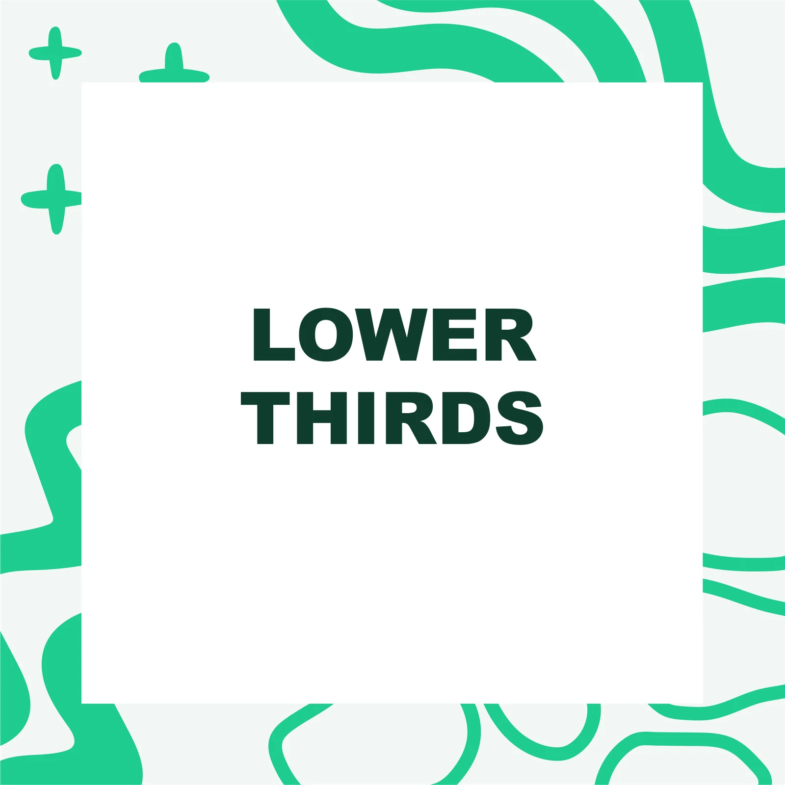 Lower Thirds